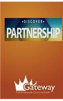 Discover Partnership: Church Life at Gateway