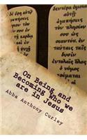 On Being and Becoming Who We Are in Jesus