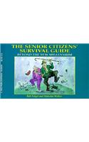 Senior Citizens Survival Guide