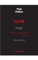 Now - Works on Paper 1976-2006 - Poetry and Antipoetry
