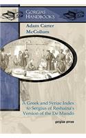 A Greek and Syriac Index to Sergius of Reshaina’s Version of the De Mundo