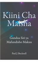 Kiini Cha Maisha