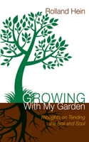 Growing with My Garden