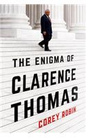 The Enigma of Clarence Thomas