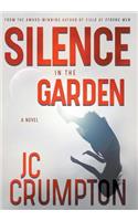 Silence in the Garden