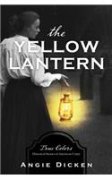 The Yellow Lantern: (True Colors)
