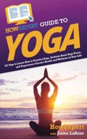 HowExpert Guide to Yoga