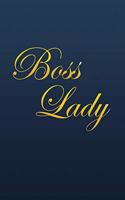 Boss Lady