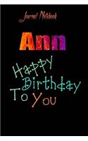 Ann: Happy Birthday To you Sheet 9x6 Inches 120 Pages with bleed - A Great Happy birthday Gift