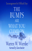 Bumps Are What You Climb on
