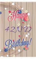 Happy 42nd Birthday