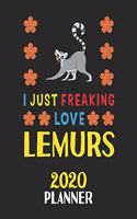 I Just Freaking Love Lemurs 2020 Planner