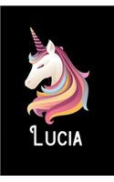 Lucia: Journal (Diary, Notebook) Personalized Custom Name Unicorn Birthday Gift for Girls and Women