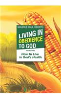 Living in Obedience to God