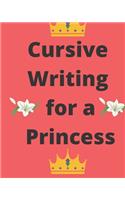 Cursive Writing for a Princess