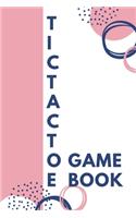 Tic Tac Toe Game Book: Game Book for Children - Travel Game Book and Journal