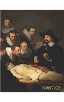 Rembrandt Art Planner 2020: The Anatomy Lesson of Dr. Nicolaes Tulp Large Artistic Year Scheduler: January - December Beautiful Artsy Dutch Master Painting For Weekly Appointme(63 Weekly Art Planners 2020)