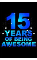 15 Years Of Being Awesome