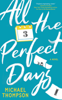 All the Perfect Days