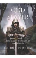 God Slayer