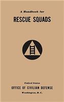 A Handbook for Rescue Squads (1941): (English)