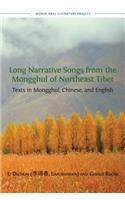 Long Narrative Songs from the Mongghul of Northeast Tibet