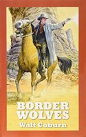 Border Wolves