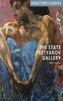 The State Tretyakov Gallery: Director's Choice(Director's Choice)