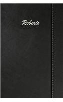 Roberto: Blank Cookbook Recipes & Notes Featuring 120 Pages 6x9 Simulated Leather Cover