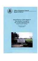 Special Review of EPA Region 9 Data Quality Oversight at the Aerojet Superfund Site: Rancho Cordova