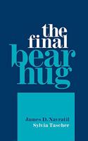 Final Bear Hug