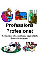 Français-Albanais Professions/Profesionet Dictionnaire bilingue illustré pour enfants