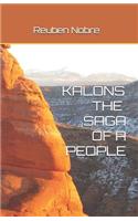 Kalons the Saga of a People