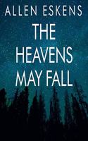 Heavens May Fall Lib/E