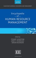 Encyclopedia of Human Resource Management (Elgar Encyclopedias in Business and Management series)