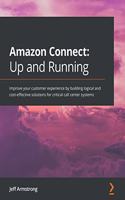 Amazon Connect - Up and Running