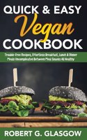 Quick & Easy Vegan Cookbook