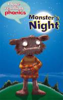 I Love Reading Phonics Level 4: Monster's Night