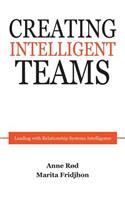 Creating Intelligent teams