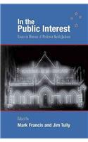 In the Public Interest: Essays in Honour of Professor Keith Jackson