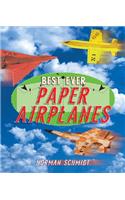 Best Ever Paper Airplanes