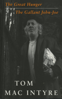 The Great Hunger and the Gallant John-Joe