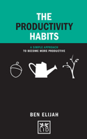The Productivity Habits