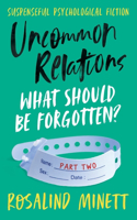 Uncommon Relations