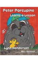 Peter Porcupine Learns a Lesson