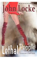Lethal People