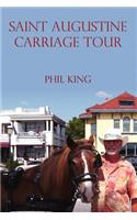 Saint Augustine Carriage Tour