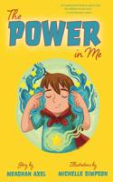 The Power in Me