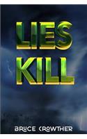 Lies Kill