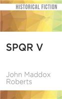 Spqr V